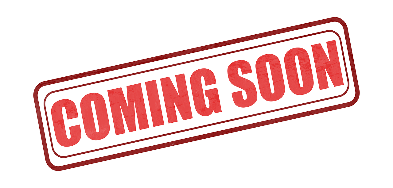 Coming Soon